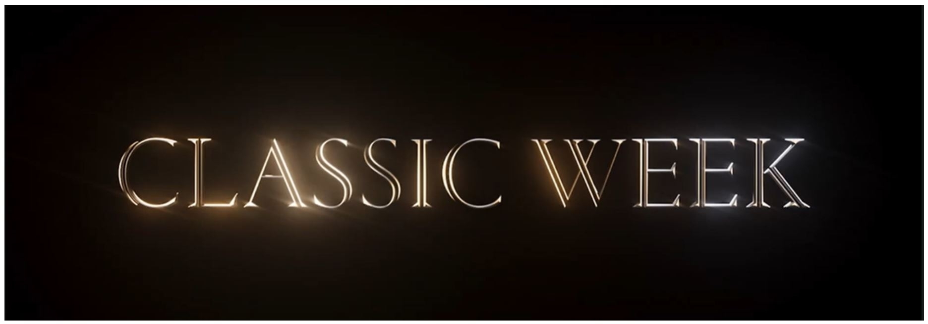 Classic Week